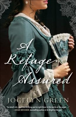 A Refuge Assured by Green, Jocelyn