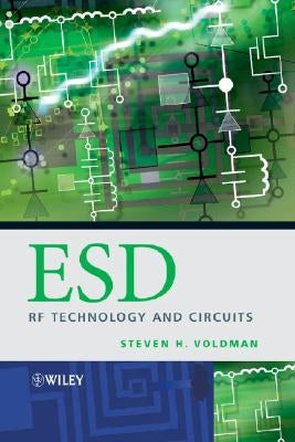 ESD: RF Technology and Circuits by Voldman, Steven H.