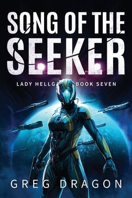 Song of the Seeker by Dragon, Greg