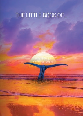 The Little Book Of... by Sobhi, Yasmine