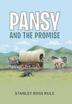 Pansy and the Promise by Rule, Stanley Ross