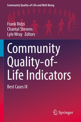 Community Quality-Of-Life Indicators: Best Cases IX by Ridzi, Frank