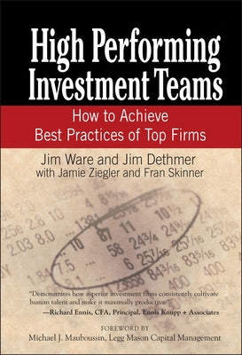High Performing Investment Teams by Ware, Jim