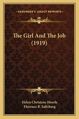 The Girl And The Job (1919) by Hoerle, Helen Christene