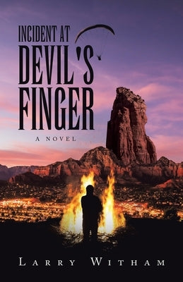 Incident at Devil's Finger by Witham, Larry