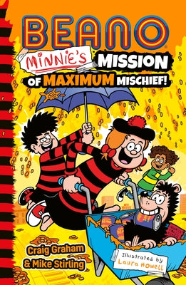 Beano Minnie's Mission of Maximum Mischief by Beano