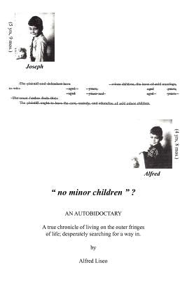 No Minor Children ? by Liseo, Alfred