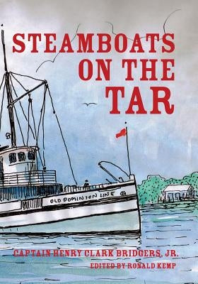 Steamboats on the Tar by Kemp, Ronald E.
