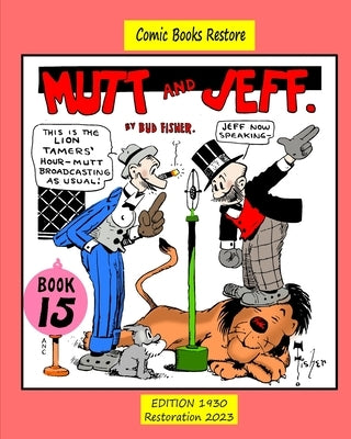 Mutt and Jeff, Book n°15: Cartoons from Comics Golden Age by Restore, Comic Books