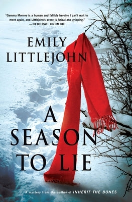 A Season to Lie: A Detective Gemma Monroe Mystery by Littlejohn, Emily