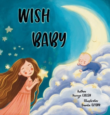Wish Baby by Cullen, Kerryn