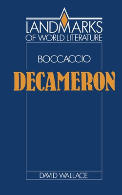 Boccaccio: Decameron by Wallace, David