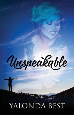 Unspeakable by Best, Yalonda