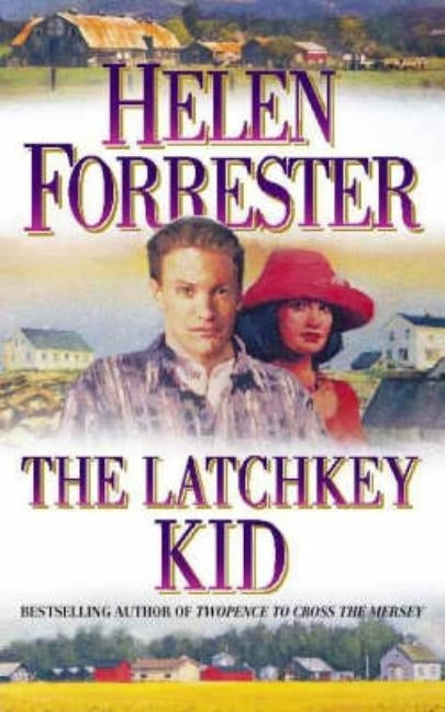 The Latchkey Kid by Forrester, Helen