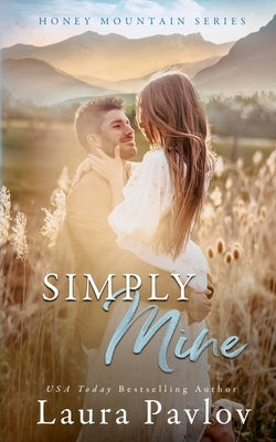 Simply Mine by Pavlov, Laura