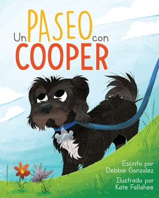 Un Paseo con Cooper by Gonzalez, Debbie