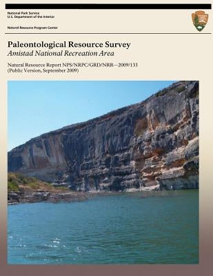 Paleontological Resource Survey: Amistad National Recreation Area by Johnson, Jack G.