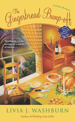 The Gingerbread Bump-Off by Washburn, Livia J.