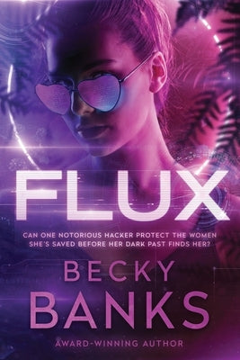 Flux by Banks, Becky