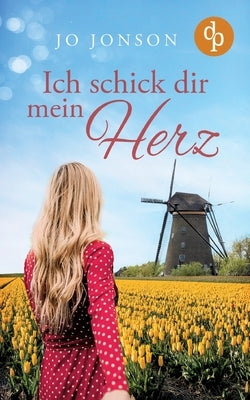 Ich schick dir mein Herz by Jonson, Jo