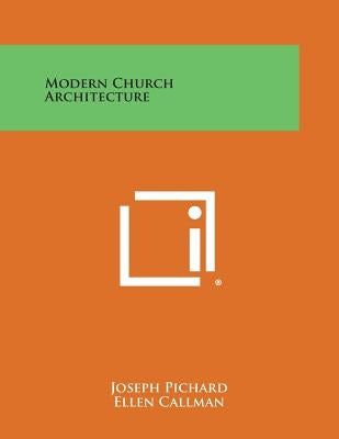Modern Church Architecture by Pichard, Joseph