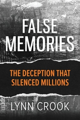 False Memories by Crook, Lynn