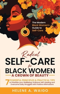 Self-Care for Black Women by Waigo, Helene