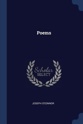 Poems by O'Connor, Joseph