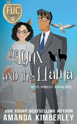 The Lynx and the Llama by Kimberley, Amanda