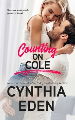 Counting On Cole by Eden, Cynthia