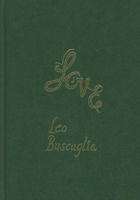 Love Special Edition by Buscaglia, Leo