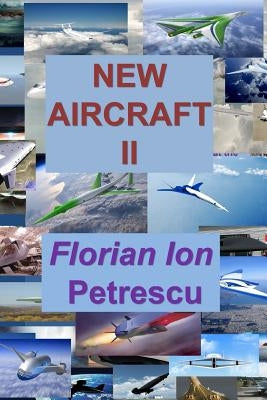 New Aircraft II by Petrescu, Florian Ion Tiberiu