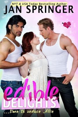 Edible Delights by Springer, Jan