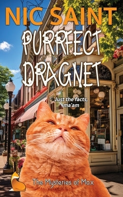 Purrfect Dragnet by Saint, Nic