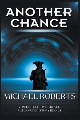 Another Chance by Roberts, Michael