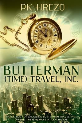 Butterman (Time) Travel, Inc. by Hrezo, Pk