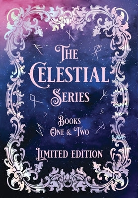 The Celestial Series-- Limited Edition Duology: And Then There Were Four & And Then There Were Five by Carrie, Lillith