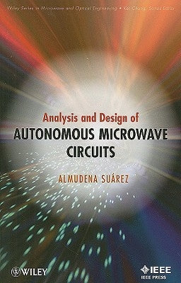Autonomous Microwave Circuits by Suarez, Almudena