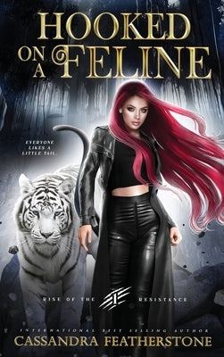 Hooked on A Feline by Featherstone, Cassandra