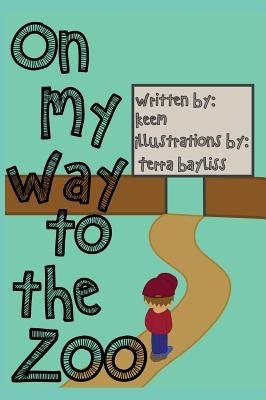 On My Way to the Zoo by Keem