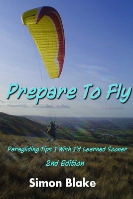 Prepare to Fly by Blake, Simon