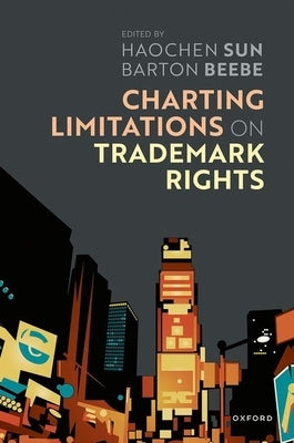 Charting Limits on Trademark Rights by Sun, Haochen