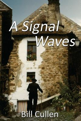 A Signal Waves by Hayden, Bill