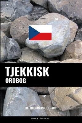 Tjekkisk ordbog: En emnebaseret tilgang by Languages, Pinhok