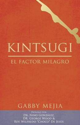 Kintsugi by Mejia, Gabby