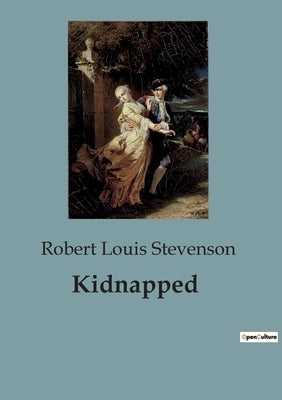 Kidnapped by Stevenson, Robert Louis