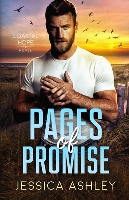 Pages of Promise: A Christian Romantic Suspense by Ashley, Jessica