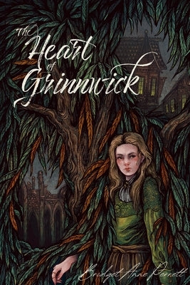 The Heart of Grinnwick by Perrett, Bridget Anne
