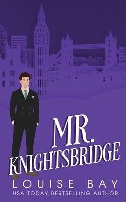 Mr. Knightsbridge by Bay, Louise