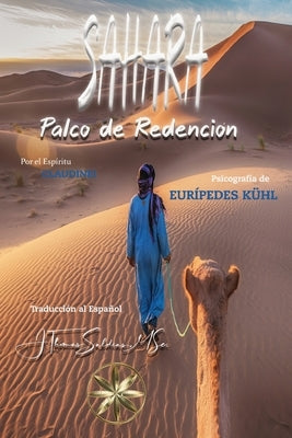 Sahara: Palco de Redención by Kuhl, Eur&#195;&#173;pedes